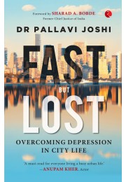 FAST BUT LOST: Overcoming Depression In City Life