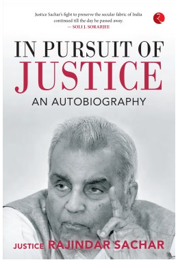 IN PURSUIT OF JUSTICE: An Autobiography