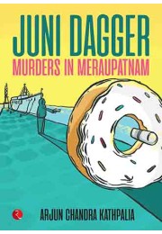 Juni Dagger: Murders In Meraupatnam