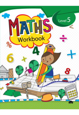 MATHS WORKBOOK: Level 5