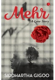 Mehr: A Love Story