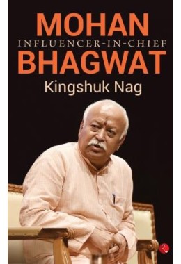 Mohan Bhagwat: InfluencerinChief