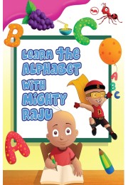 Learn The Alphabet With Mighty Raju