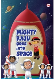 Mighty Raju Goes Into Space