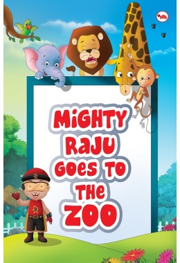 Mighty Raju Goes To The Zoo