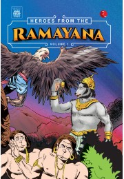 HEROES FROM THE RAMAYANA: VOLUME 1