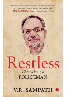 Restless: Chronicles Of A Policeman