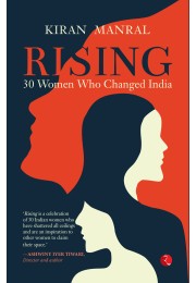 RISING: 30 WOMEN WHO CHANGED INDIA