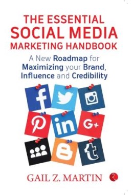 The Essential Social Media Marketing Handbook