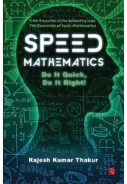 Speed Mathematics: Do It Quick, Do It Right