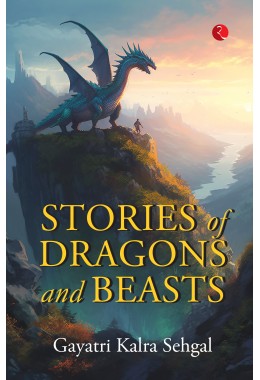 STORIES OF DRAGONS AND BEASTS