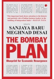 The Bombay Plan: Blueprint For Economic Resurgence