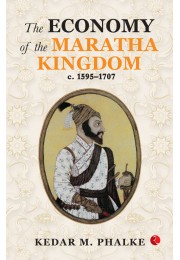 THE ECONOMY OF THE MARATHA KINGDOM C 15951707