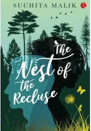 THE NEST OF THE RECLUSE