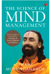 THE SCIENCE OF MIND  MANAGEMENT