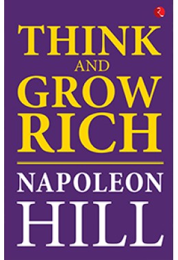 THINK AND GROW RICH