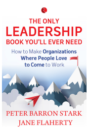 The Only Leadership Book Youll Ever Need