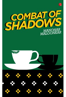 COMBAT OF SHADOWS