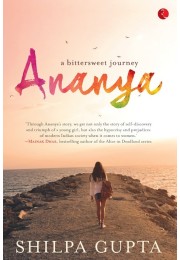 ANANYA A BITTERSWEET JOURNEY