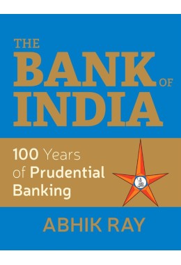 THE BANK OF INDIA 100 Years Of Prudential Banking