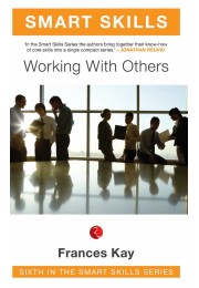 Smart Skills: Working With Others