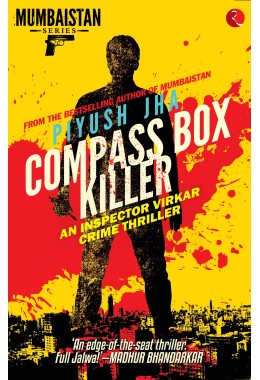COMPASS BOX KILLER: An Inspector Virkar Crime Thriller