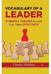 VOCABULARY OF A LEADER: Powerful Phrases To Lead Your Team  Effectively