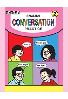 CONVERSATION PRACTICE - 2