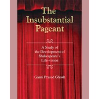 THE INSUBSTANTIAL PAGEANT
