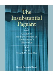 THE INSUBSTANTIAL PAGEANT (III)