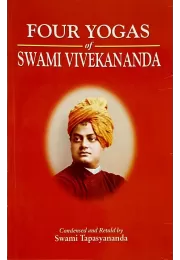 Four Yogas of Swami Vivekananda