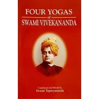 Four Yogas of Swami Vivekananda