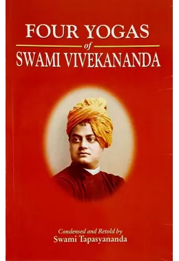 Four Yogas of Swami Vivekananda
