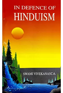 In Defence Of Hinduism