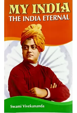 My India The India Eternal