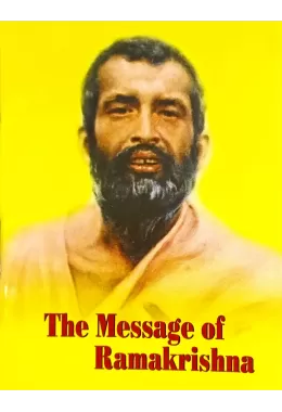 The Message of Ramakrishna