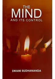 The Mind & Its Control