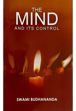 The Mind & Its Control