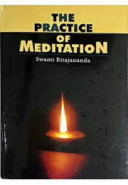 The Practice of Meditation