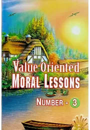 Value Oriented moral Lessons (3)