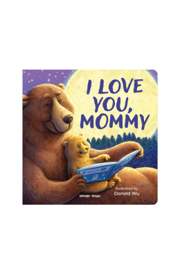 I love you, Mummy Bear