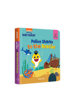 Pinkfong Baby Shark - Police Sharks To The Rescue : Padded Story Books