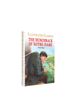 The Hunchback of Notre-Dame for Kids : Illustrated Abridged Children Classic English Novel with Review Questions