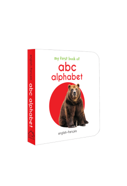 My First Book of ABC - Alphabet : My First English French Board Book (English - Francais)