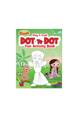 Chhota Bheem - Play It Cool! Dot To Dot : Fun Activity Book