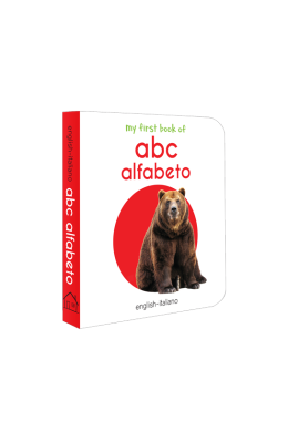 My First Book of ABC - Alfabeto : My First English Italian Board Book (English - Italiano)