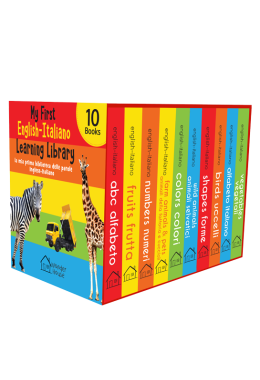 My First English-Italiano Learning Library (la mia prima biblioteca delle parole Inglese-Italiano) : Boxset of 10 English - Italian Board Books