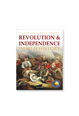 World History - Revolution & Independence : Knowledge Encyclopedia For Children