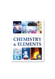 Chemistry & Elements : Science Knowledge Encyclopedia for Children