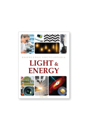 Light & Energy : Science Knowledge Encyclopedia for Children